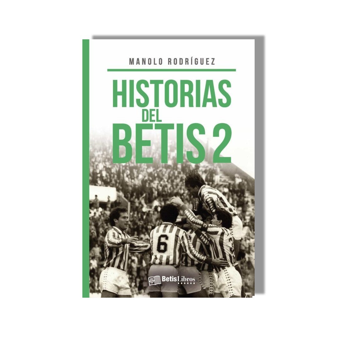 Libro "Historias del Betis 2"