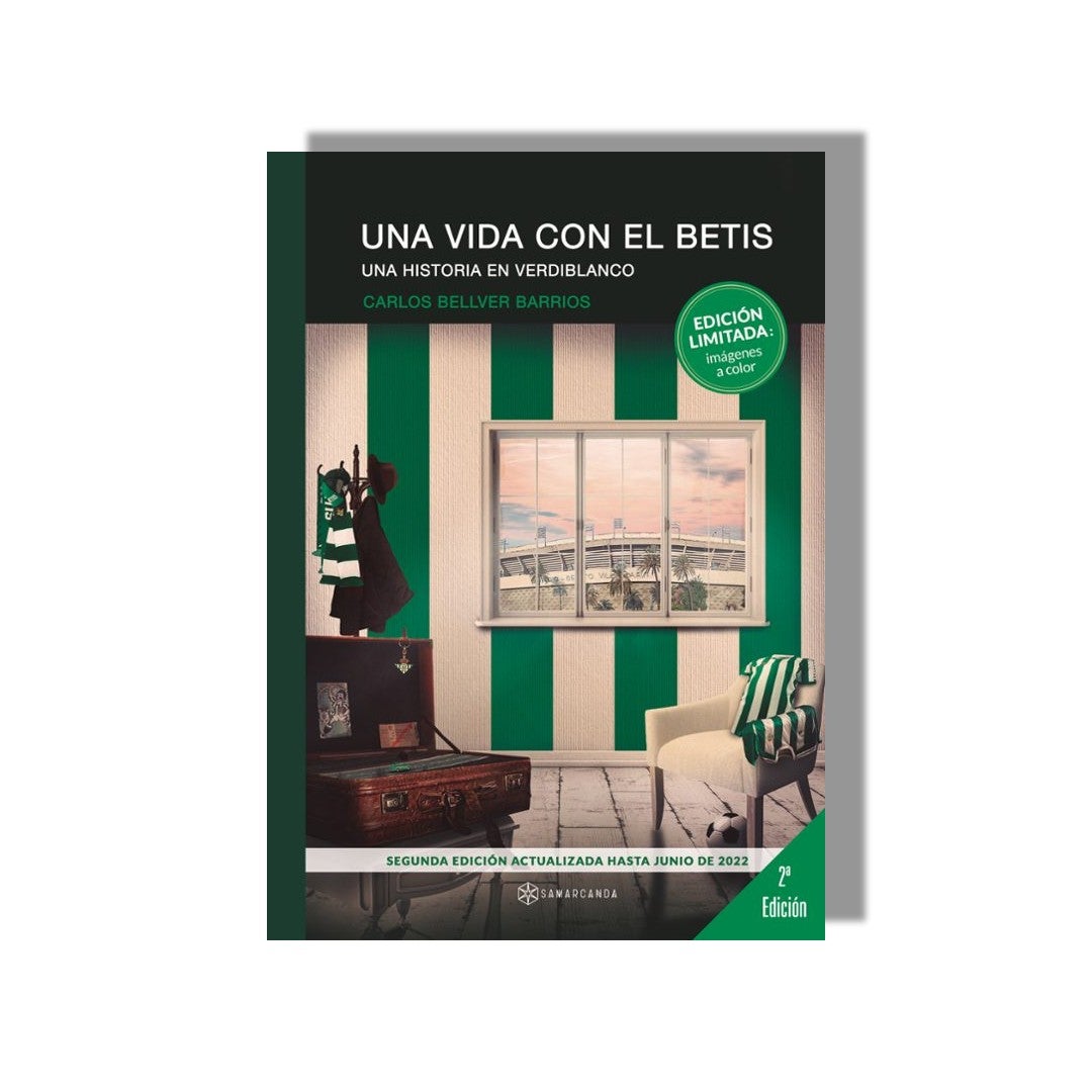 Libro "Una vida con el Betis: Una Historia en Verdiblanco" Edición Limitada