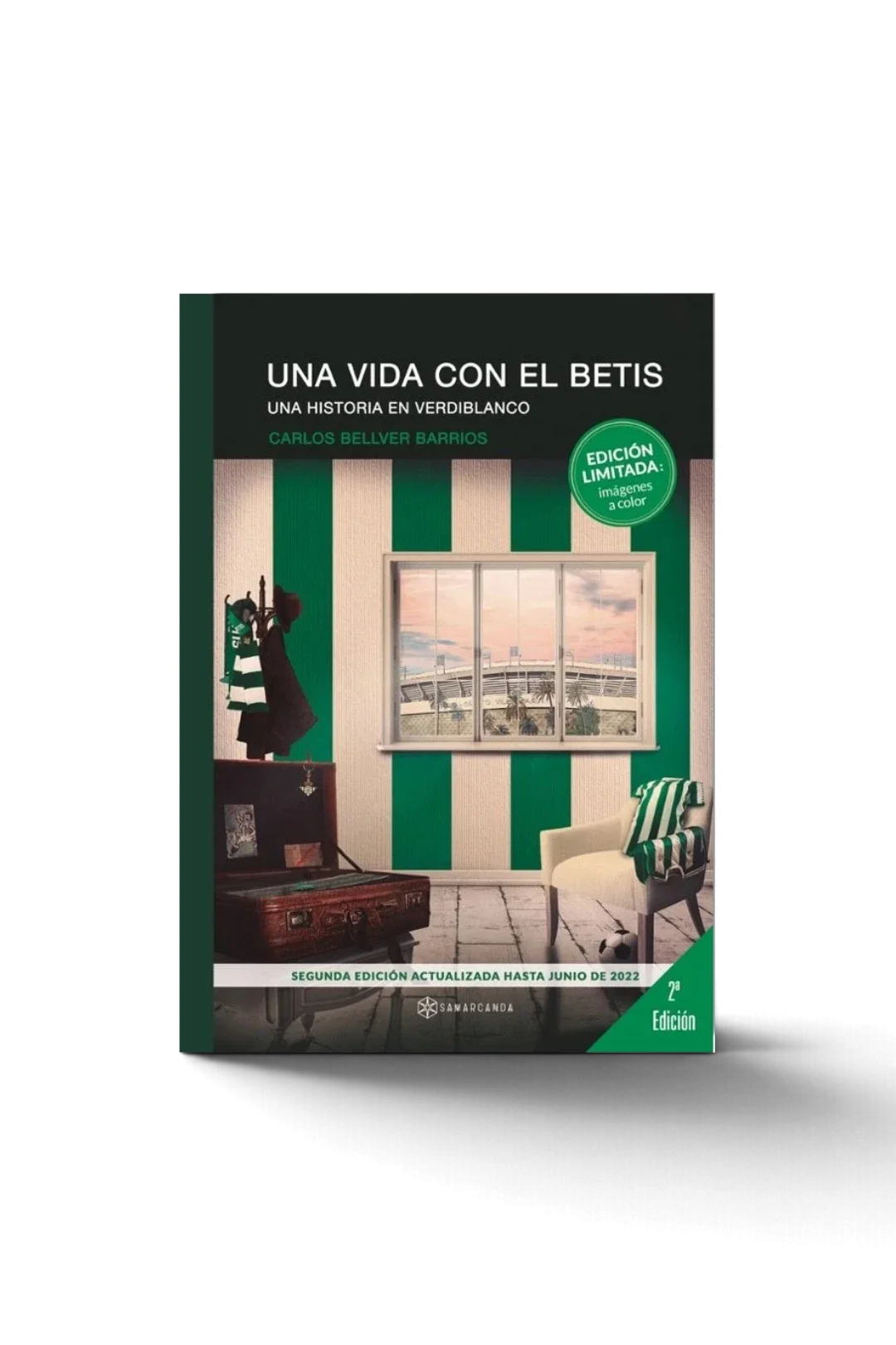 Libro "Una vida con el Betis: Una Historia en Verdiblanco" Edición Limitada