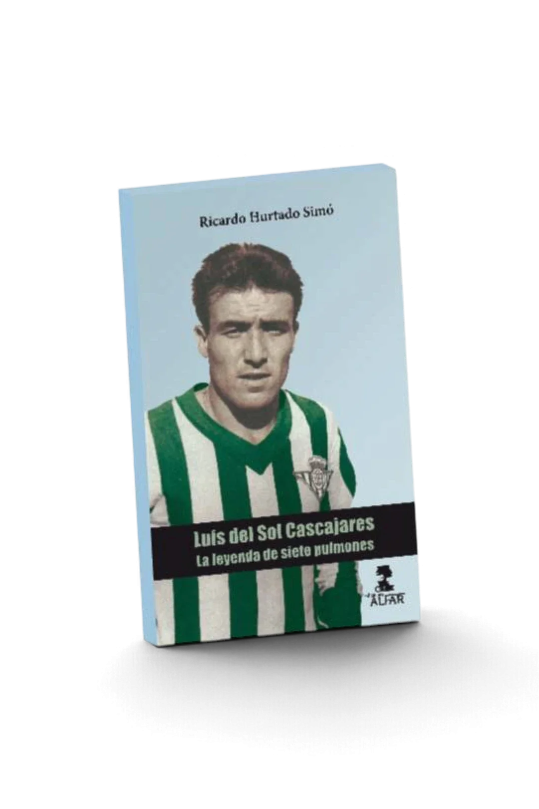 Libro "Luis del Sol Cascajares, la leyenda de siete pulmones"