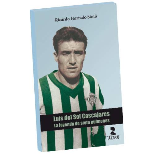 Libro "Luis del Sol Cascajares, la leyenda de siete pulmones"