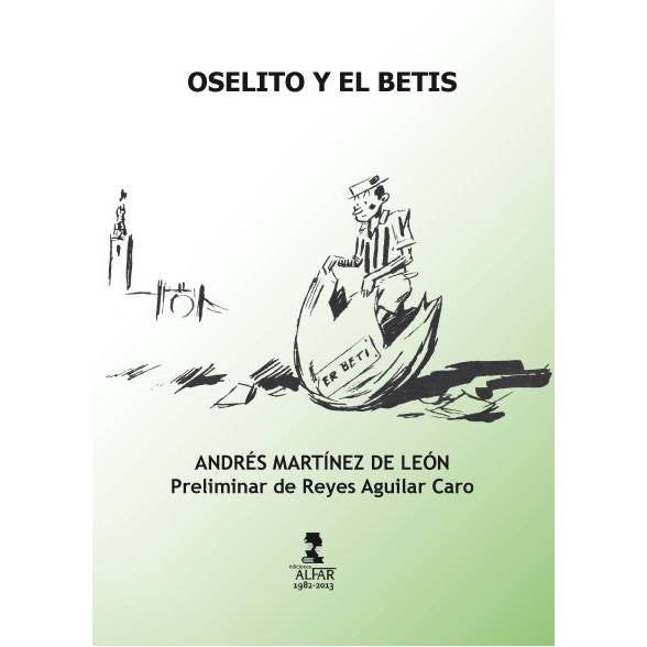 Libro "Oselito y el Betis"