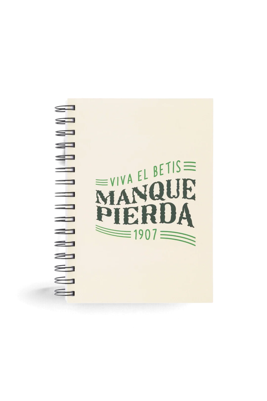 Cuaderno Viva El Betis Manquepierda 1907 Beige